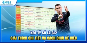 18.keo ty so la gi giai thich chi tiet va cach choi de hieu 3